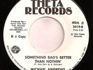 rare Northern modern soul 45 Michael Andrews on Theta LISTEN unknown?