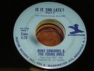 Duke Edwards & Young Ones 60s JAZZ 45 Is It Too Late Part 1 / Part 2