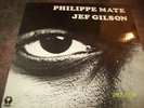 JEF GILSON  Philippe Mate PALM NM spiritual free jazz  RAREST LP ON PALM