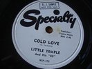Little Temple Cold Love rare Specialty blues promo 78rpm