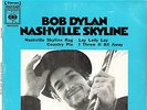 BOB DYLAN NASHVILLE SKYLINE 4 TRACK IMPORT EP.LAY LADY LAY COUNTRY PIE THREW RAG