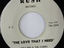 rare Soul 45 LITTLE BEN & CHEERS the love that i need RUSH Hear