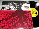 Michael Garrick Trio with Don Weller You've Changed Rare Jazz Vinyl LP