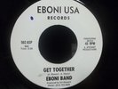Eboni Band 45rpm Get Together/Shake It Down EBONI USA Rare Disco