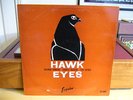 COLEMAN HAWKINS SEXTET:HAWK EYES.ORIG U.K ESQUIRE 32-102 1961.VAN GELDER STAMP.