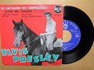 Elvis presley EP France le cavalier du crepuscule