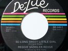 70s Soul 45 REGGIE SADDLER REVUE so long DE-LITE hear