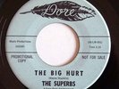 NORTHERN SOUL - The SUPERBS The Big Hurt / I Was Blind DORE 45