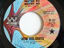 NORTHERN SOUL Funk - NEW HOLIDAYS Maybe So Maybe No WESTBOUND promo