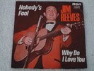 JIM REEVES Nobody's Fool / Why Do I Love You GERMAN Pressing 1969 PS Rare