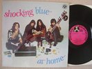 SHOCKING BLUE LP AT HOME EX+/EX