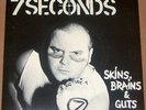 7 SECONDS: Skins Brains & Guts EP OG 1982 HC 7