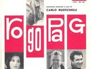 CARLO RUSTICHELLI. ROGOPAG. EP. CAM Cep. 45 - 90. Italia. 1963.