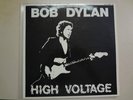 BOB DYLAN:High Voltage-Euro.LP BDE 774 Stereo On Yellow Vinyl,Live74 w/Band PCV