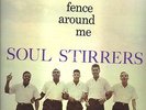 SOUL STIRRERS BLACK GOSPEL SOUL JESUS BE A FENCE AROUND ME ORIGINAL SAR LP MONO