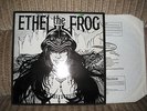 Ethel the Frog  LP