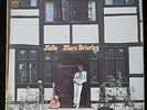 MARC BRIERLEY HELLO GATEFOLD ALBUM CBS LABEL 1969 A1 / B1 1ST PRESS VG+
