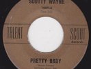 SCOTTY WAYNE (FREDDIE FENDER) - 