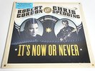ROBERT GORDON AND CHRIS SPEDDING-ITS NOW OR NEVER-LP/VINYL/NEW/SEALED