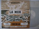 DEBUSSY, LA MER, IBERIA, INGHELBRECHT, DUCRETET-THOMSON 320 C 016, EX 