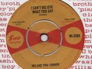 IKE AND TINA TURNER-I CAN'T BELIEVE WHAT YOU SAY-***SUE***-***NICE COPY***