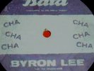 BYRON LEE Bata Cha Cha - Acetate - 45T RAREST POPCORN NORTHERN SOUL