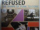 REFUSED The Shape Of Punk To Come 2 LP 180g clear vinyl RSD 2012 300 only