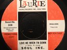 RARE GARAGE HEAVY GUITAR FUZZ Soul Inc.   Love Me When I'm Down LAURIE PROMO 45