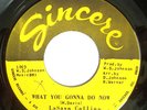 NORTHERN 45-LASAWN COLLINS-WHAT YOU GONNA DO NOW /FUNK-