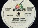 Carlton & The Shoes - Better Days UK orig 12