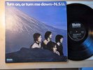 N.S.U.: Tun on,or turn me down Orig. U.K. 1969