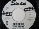 Northern Soul JANICE CHRISTIAN - Just A Bad Thing (Swan DJ) VG++ HEAR