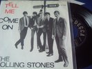 THE ROLLING STONES: TELL ME / COME ON - RARE DUTCH COVER - DECCA AT 15 032