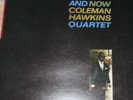 1962 - Coleman Hawkins Quartet - Today and Now