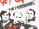 THE HURRIGANES Get on +1 POWER POP PUNK FINNISH KBD FRENCH PRESS