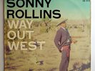 SONNY ROLLINS Way Out West RARE JAZZ LP Contemporary