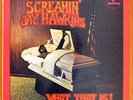Screamin Jay Hawkins WHAT THAT IS * RARE UK * LP 1ST MERCURY 1969 Constipation