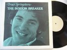 BRUCE SPRINGSTEEN - Boston Breaker (RARE 3LP ) 1977