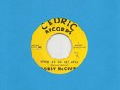 BOBBY McCLURE on CEDRIC northern soul 45 *Listen*