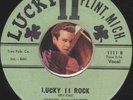 CHUCK SLAUGHTER Lucky 11 Rock RARE MICHIGAN ROCKABILLY NM- 45 RPM RECORD HEAR