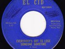 Chancellors-Everybody's Got To Lose Someone-Rare Northern Soul 45-El Cid-HEAR