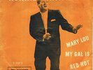 RONNIE HAWKINS - Mary Lou - My gal is red hot - Denmark  PS rotes Vinyl - 1959