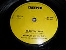 RARE: VERNON and the G.I.s:BE BOPPIN BABY/ JUNGLE ROCK:CREEPER:VGI 0002:VG
