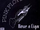 PINK FLOYD: Have A Cigar (´76 / scarce orig. French 7