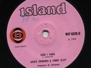 JACKIE EDWARDS & JIMMY CLIFF Here I Come ( Upbeat Soul )/ Set Me Free (ISLAND) ?
