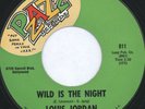 rare Soul 45 LOUIS JORDAN wild is the night PZAZZ Hear