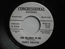 PRINCE PRESTON: She Belongs To Me - Rare Soul Doo Wop 45 Congressional - DJ