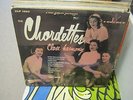 THE CHORDETTES Close Harmony 10 Inch LP Cadence Records 1955 Mono CL 1002