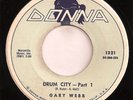 rare r&b rocker breaks 45 Gary Webb on Donna Drum City LISTEN