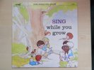 Tempo/Hosanna Record SING WHILE YOU GROW LP 1975